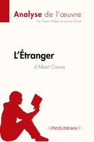 L'ÉTranger D'albert Camus (Analyse de L'¿Uvre) Lepetitlitteraire (U. A.) Buch