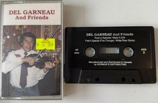 Del Garneau and Friends - Road to Batoche Cassette Tape VG C12