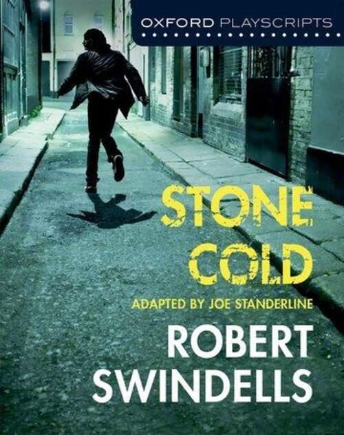 Thumbnail - Standerline, J: Oxford Playscripts: Stone Cold | Joe Standerline |