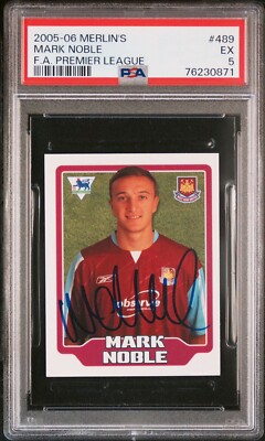 2005 Merlin FAPL Sticker Mark Noble #89 Mr West Ham PSA 5 NM Rookie Low Pop 3