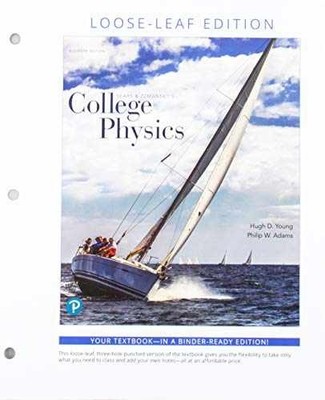 College Physics - Loose Leaf, by Young Hugh; Adams - Acceptable n