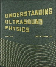 Understanding Ultrasound Physics by Sidney K....