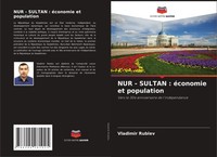 Vladimir Rublev | NUR - Sultan : éConomie Et Population | Taschenbuch (2021)