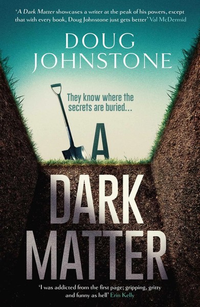 A Dark Matter | Doug Johnstone | Englisch | Taschenbuch | Skelfs | 336 S. | 2021-image