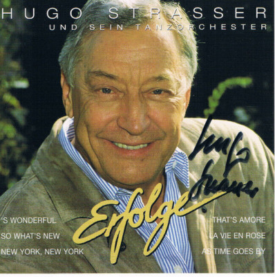 Hugo Strasser: ''Erfolge'', Top CD inkl. original Autogramm