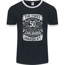 First 50 Years of Childhood Funny 50th Birthday Mens Ringer T-Shirt FotL