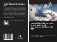 La Qualità Delle Persone In Una Società Di Persone Nel Diritto Della RDC Visso
