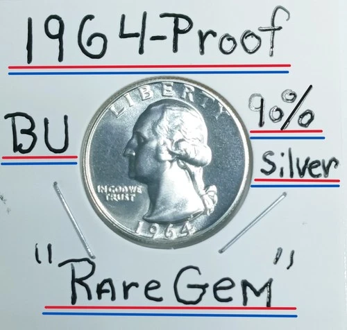 1964 Proof Washingtion Quarter BU Condition 90% + Silver Must See & JudgeThisGem