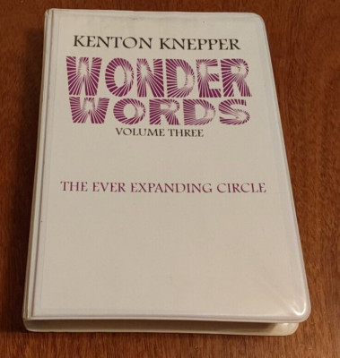 Kenton Knepper Wonder Words #3 - Ever Expanding Circle - Magic Book & Cassette