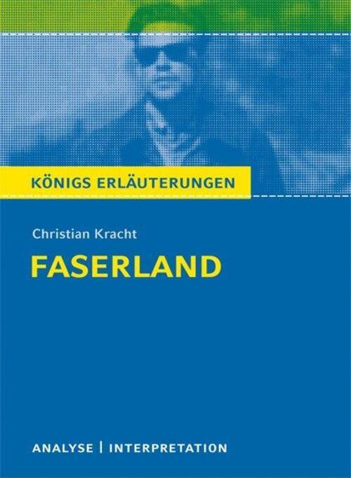 Thumbnail - Faserland Textanalyse Und Interpretation Zu Christian Kracht Christian
