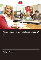 Felipe Adaid | Recherche En éDucation V. I | Taschenbuch | FranzöSisch (2024)