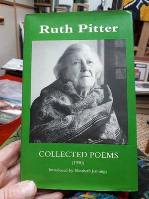 Ruth Pitter: Collected Poems (Limited Edition 75/100.Enitharmon Press) HARDBACK 