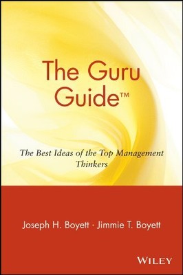 The Guru Guide: The Best Ideas of t..., Boyett, Joseph 