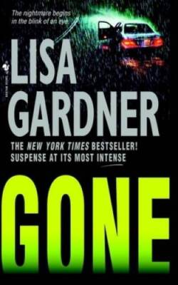 Gone: An FBI Profiler Novel - Mass Market Paperback By Gardner, Lisa - GOOD