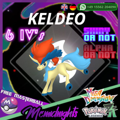 POKÉMON LEGENDS Z-A GERMAN KELDEO LV.100 6IV MEGA-DIMENSIONEN DLC NONSHINY