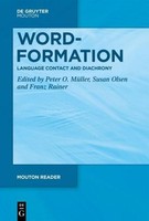 Word-Formation - Language Contact And Diachrony Peter O. MüLler