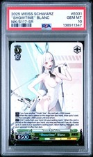 PSA 10 - SHOWTIME BLANC E031 SR - NIKKE GODDESS OF VICTORY WEISS SCHWARZ POP 4
