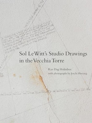 Sol Lewitt's Studio Drawings in the Vecchia Torre by Rye Dag Holmboe (2023, ...