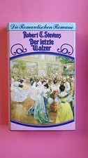 150243 Robert Tyler Stevens DER LETZTE WALZER HC