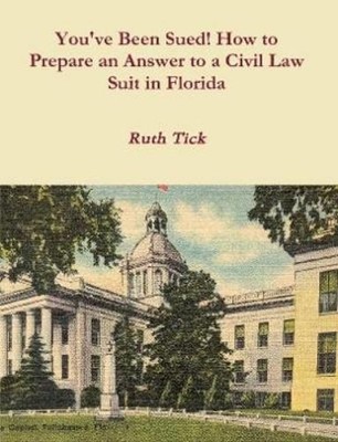 Ruth Tick You've Been Sued! How to Prepare an Answer to  (Paperback) (UK IMPORT)