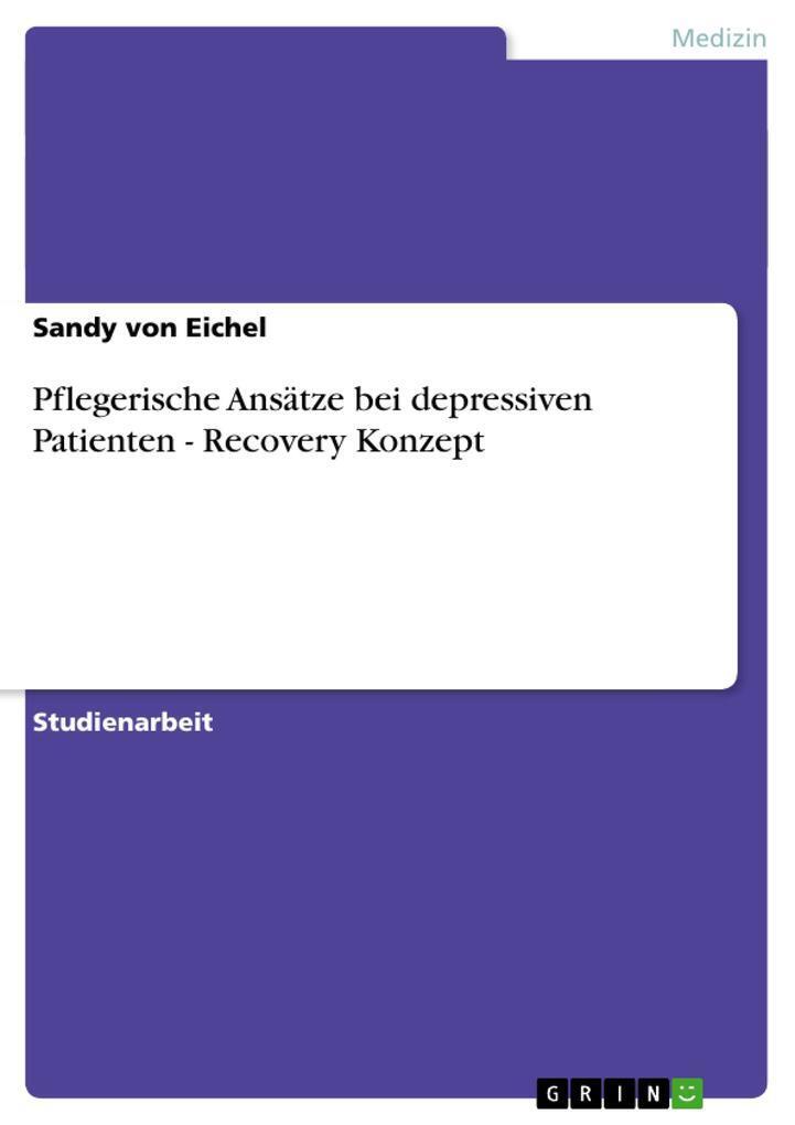 Thumbnail - Pflegerische Ansätze Bei Depressiven Patienten - Recovery Konzept |