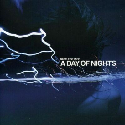 Battle of Mice - Day of Nights .