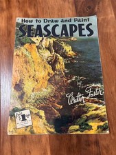 Vintage Art Instruction book How To Draw and Paint Seascapes by Walter T Foster