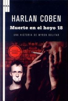 Muerte en el hoyo 18 von COBEN, HARLAN | Buch | Zustand akzeptabel