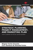 Wagner Farias Gouveia (U. A.) | Strategic Planning, Project Management, And...