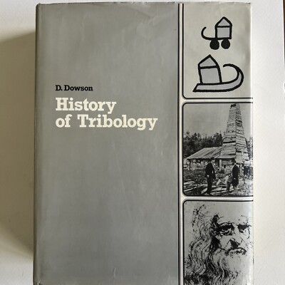 Geschichte der Tribologie, Hardcover von Dowson, Duncan