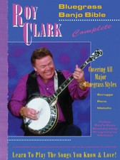 Roy Clark's Bluegrass Banjo Bible * Shipped Directly from Publisher!