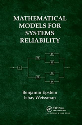Mathematical Models for Systems Reliability - Paperback / softback NEW Epstein,