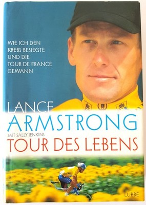 Lance Armstrong Tour des Lebens Mit Sally Jenkins gebundenes Buch
