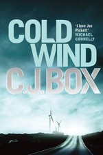 Cold Wind (Joe Pickett) by C. J. Box Book The Cheap Fast Free Post
