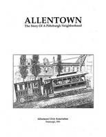 Allentown History Book Trust | Allentown The Story Of A Pittsburgh Neighborhood
