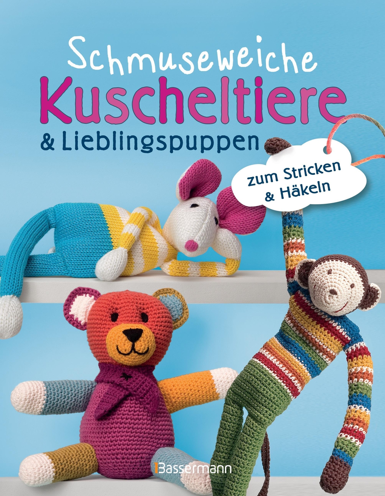 Thumbnail - Schmuseweiche Kuscheltiere & Lieblingspuppen | Zum Stricken & Häkeln |