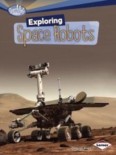 Exploring Space Robots by Kops, Deborah