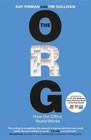 The Org: How The Office Really Works by Ray Fisman, Tim Sullivan (Paperback, 2014)