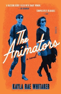 The Animators, Whitaker, Kayla Rae, Good Book