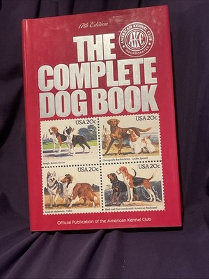 AKC The Complete Dog Book 17th Ed 1985 Hardcover Dog Breeds Guide Vintage