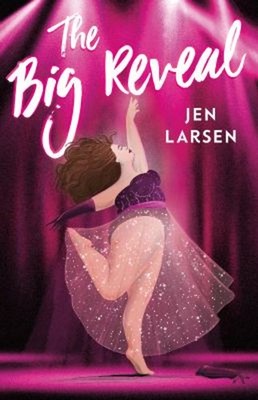 The Big Reveal Hardcover Jen Larsen
