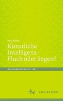 KüNstliche Intelligenz - Fluch Oder Segen?; . | Jens Kipper | Deutsch | Buch