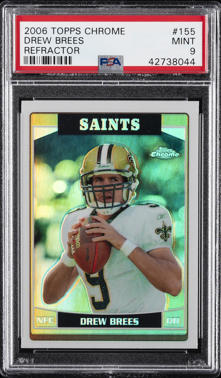2006 TOPPS CHROME REFRACTOR #155 DREW BREES PSA 9