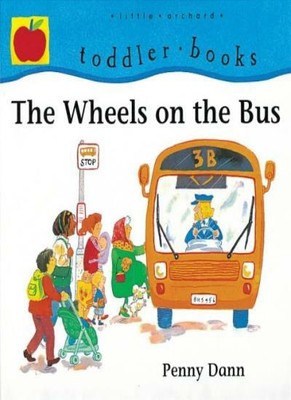 The Wheels on the Bus (Toddler Books),Paul Ozelinsky