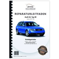 Audi A4, Typ 8E (00-08) 6 Gang Schaltgetriebe 01A/0A1 FWD - Reparaturanleitung