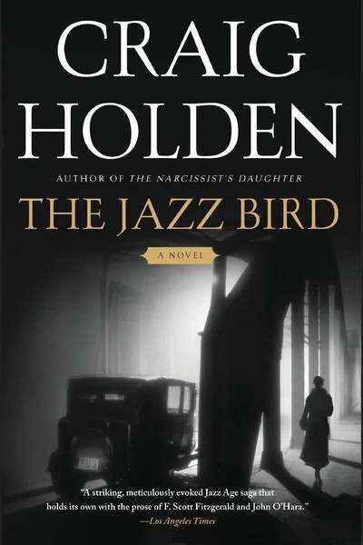 The Jazz Bird Craig Holden Taschenbuch No Series Kartoniert / Broschiert 2008-image