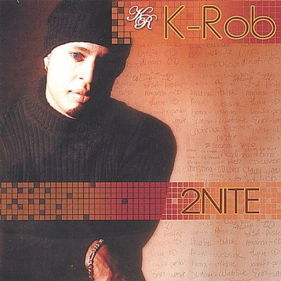 2nite * by K-Rob [CD]