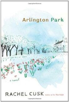 Arlington Park von Rachel Cusk | Buch | Zustand sehr gut