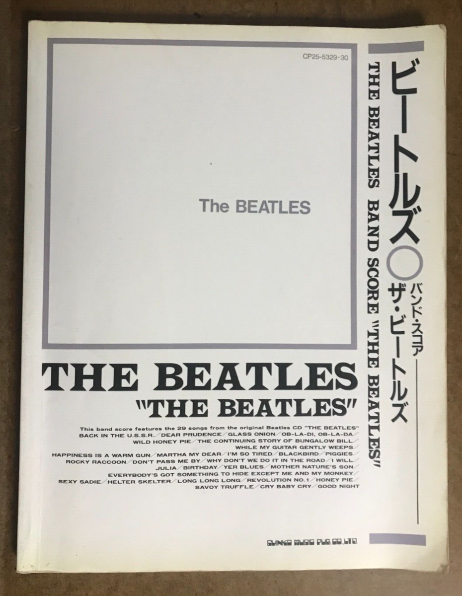 邦楽 THE BEATLES ALL 214 SONGS BAND SCORE The Beatles White Album Japan Band Score Book Guitar Tab | eBay