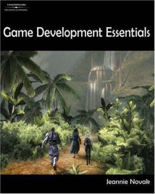 Game Development Essentials: An Introduction by Novak, Jeannie